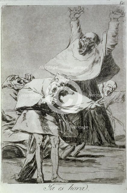 Los Caprichos, series of etchings by Francisco de Goya (1746-1828), plate 80: 'Ya es hora' (It is…