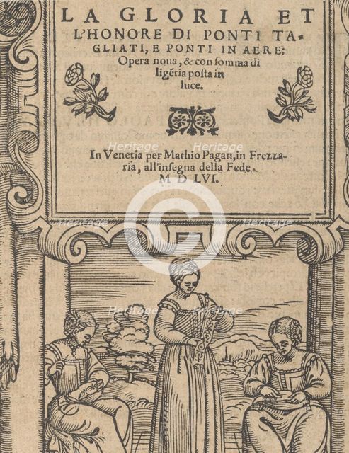 La Gloria et l'Honore di Ponti Tagliati, E Ponti in Aere, 1556. Creator: Matteo Pagano.