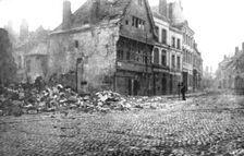 'La Destruction de Cambrai; Cette destruction systematique de Cambrai... 1918. Creator: Unknown