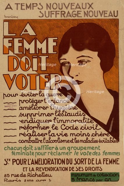 La Femme doit voter: à temps nouveaux, suffrage nouveau , ca 1925-1928. Creator: Barbey, Maurice (ca 1880-after 1939).