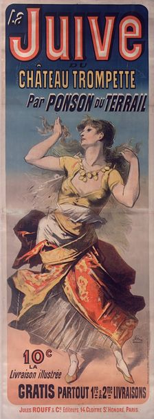 La Juive du Château Trompette, 1887. Creator: Chéret, Jules (1836-1932)