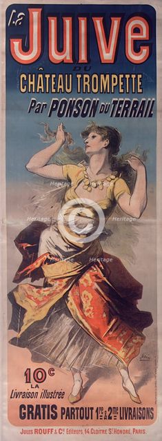 La Juive du Château Trompette, 1887. Creator: Chéret, Jules (1836-1932).