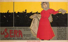 La Sera. Il giornale più à buon mercato di Milano, 1892. Creator: Metlicovitz, Leopoldo (1868-1944)
