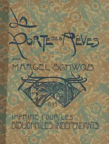 La Porte des Rêves, 1899. Creators: Georges de Feure, Marcel Schwob