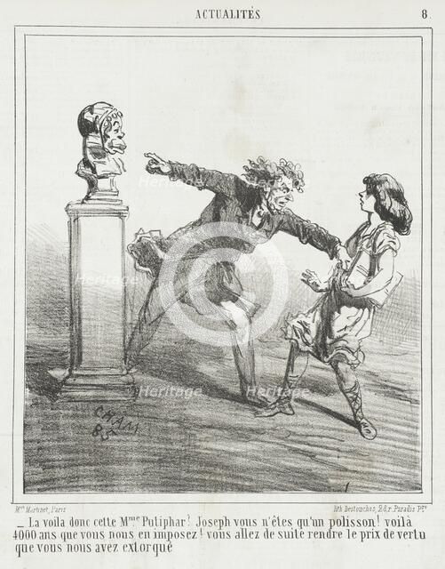 La voila donc cette Mme. Putiphar? Joseph vous n'êtes qu'un polisson! Voilà 4.000 ans que..., 1866. Creator: Cham.