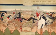 La Vie à Montmartre, 1897. Creator: Vidal, Pierre Marie Louis (1849-1925)