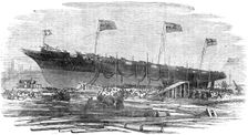Launch of H.M. Dispatch Gun-Boat "Vigilant", at Messrs. Mare and Co.'s, Blackwall, 1856. Creator: Unknown