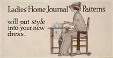 Ladies home journal patterns will put style into your new dress, c1895 - 1917. Creator: Unknown