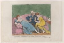 Ladies Trading on Their Own Bottom, [October 5, 1810], reprint., [October 5, 1810], reprint. Creator: Thomas Rowlandson