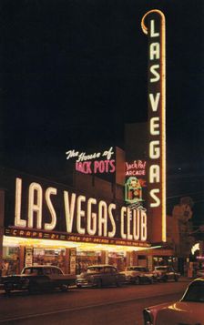 Las Vegas Club, Las Vegas, Nevada, USA, 1956
