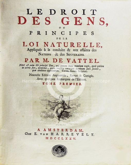Le droit des gens, ou principes de la loi naturelle, appliqués à la conduite…, 1775. Creator: Anonymous.