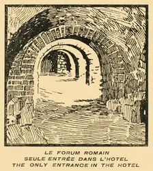 Le Forum Romain Seule Entree Dans L'Hotel - Roman Forum Entrance from the Hotel, c1920s. Creator: E Laget