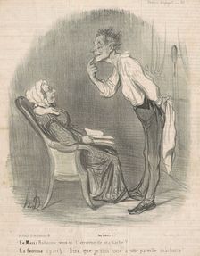 Le mari. Bobonne veux-tu l'étrenne de ma barbe?, 19th century. Creator: Honore Daumier