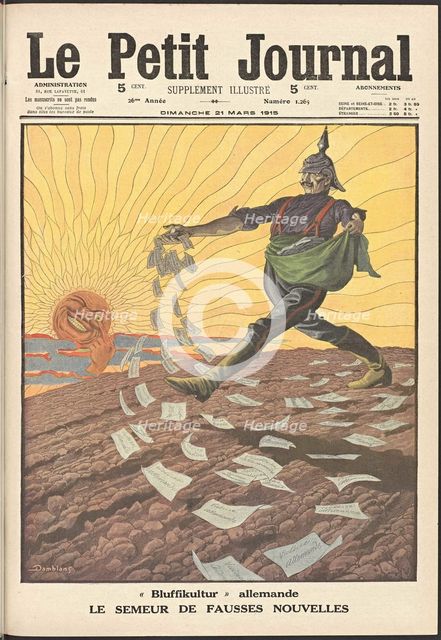 Le semeur de fausses nouvelles. (The sower of false news). Le petit journal , 1915.