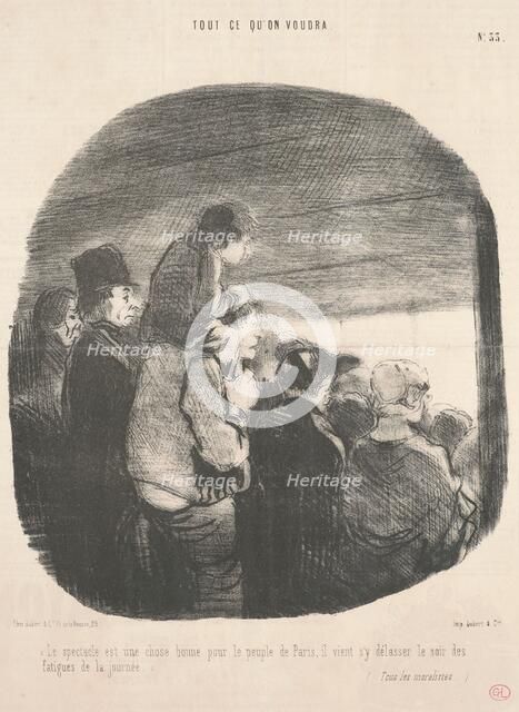 Le spectacle est une chose bonne pour le peuple de Paris ..., 1849. Creator: Honore Daumier.