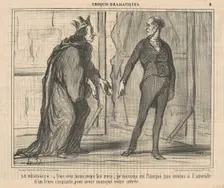 Le Régisseur. - Vous avez beau jouer les rois..., 1856. Creator: Honore Daumier