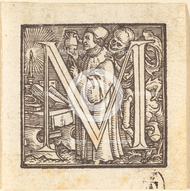 Letter M. Creator: Hans Holbein the Younger.