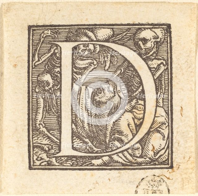 Letter D. Creator: Hans Holbein the Younger.