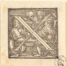 Letter X. Creator: Hans Holbein the Younger