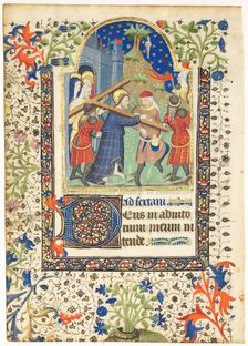 Leaf from a Book of Hours: Christ Carrying the Cross (Sext, Hours of the Cross), c. 1410-1420. Creator: Unknown