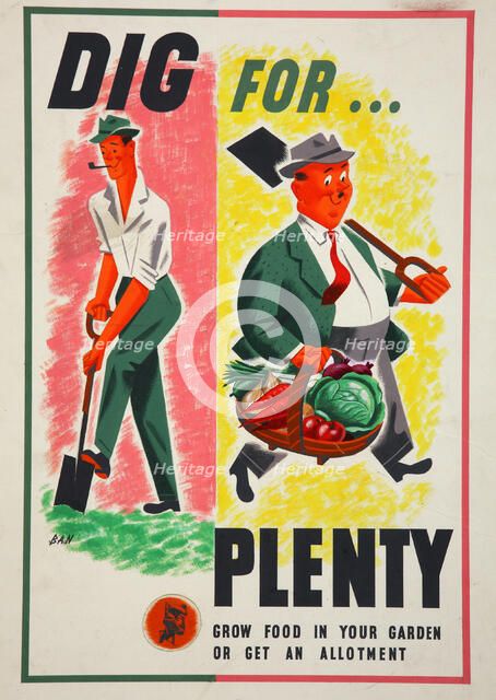 'Lend A Hand On The Land - Dig For Plenty', World War II poster, c1939-c1945. Creator: Ban.