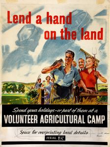 Lend a hand on the land. Spend your holidays - or part of..., WWII poster, between 1939 and 1946. Creators: Central Office of Information, Michael O'Connell