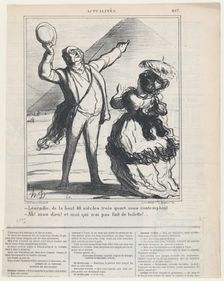 -Léocadie, up there 40 centuries and three quarters are looming down upon us...., November 27, 1869. Creator: Honore Daumier