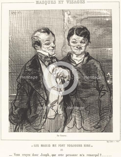 Les Maris me font toujours rire (Husbands Always Make Me Laugh), 1852/1853. Creator: Paul Gavarni.