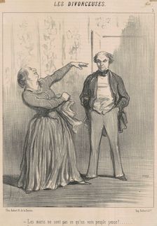 Les maris ne sont pas ce qu'un vain peuple pense!, 19th century. Creator: Honore Daumier