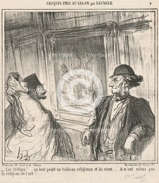 Les crétins! ... On leur peint un tableau religieux..., 19th century. Creator: Honore Daumier.