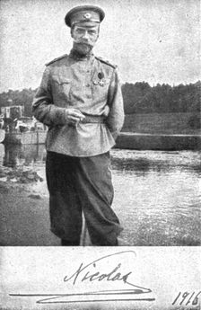 'Les derniers jours des Romanof; Le empereur 1916. Creator: Unknown