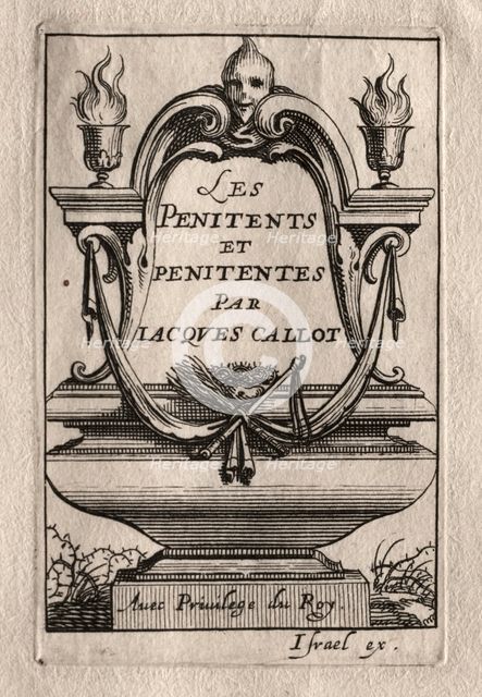 Les Penitents: Frontispiece. Creator: Abraham Bosse (French, 1602-1676); Jacques Callot (French, 1592-1635).