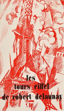 Les tours Eiffel de Robert Delaunay. Jacques Damase Gallery, Brüssel, 1974, . Creator: Delaunay; Robert (1885-1941)