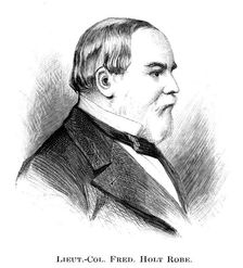 Lieutenant Colonel Frederick Holt Robe, (1886)