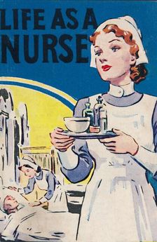 Life as a Nurse 1940