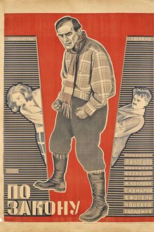 Movie poster "By the Law" by Lev Kuleshov, 1926. Creator: Stenberg, Georgi Avgustovich (1900-1933)