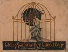 Movie poster "Her Gilded Cage" by Sam Wood, 1922. Creator: Rohman, Eric (1891-1949)