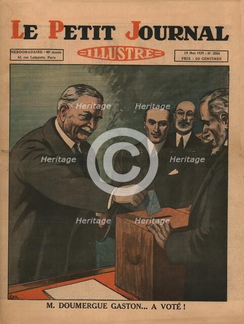 Monsieur Gaston Doumergue...has voted!, 1929. Creator: Unknown.
