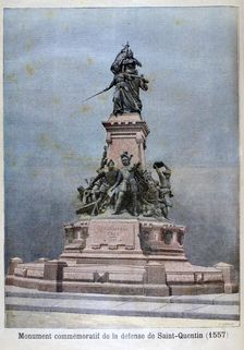 Monument to the defence of St Quentin, 1557, (1896). Creator: F Meaulle