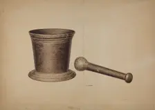 Mortar and Pestle, c. 1940. Creator: Edward Bashaw