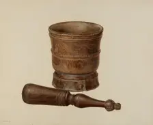 Mortar and Pestle, c. 1940. Creator: Hester Duany