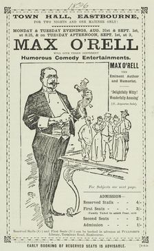 Max O'Rell will give Three Different Humorous Comedy Entertainments, 1896. Creator: Unknown
