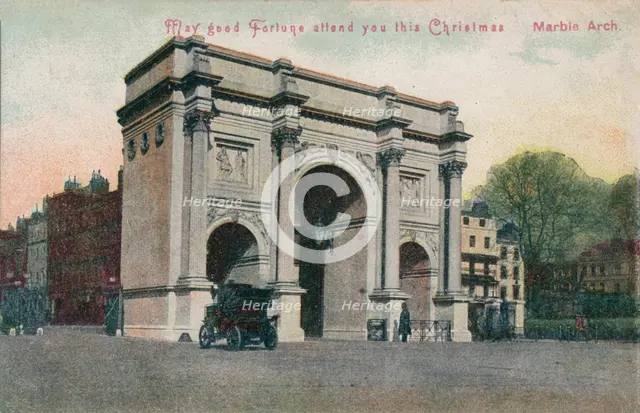 'May good fortune attend you this Christmas - Marble Arch', c1910. Artist: Unknown.