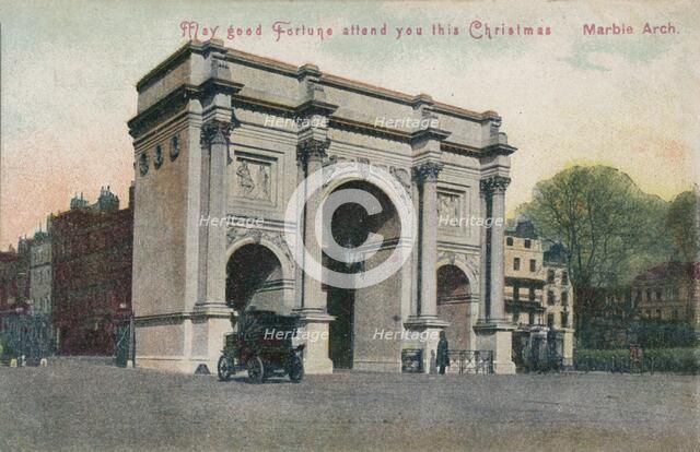 'May good fortune attend you this Christmas - Marble Arch', c1910. Artist: Unknown.