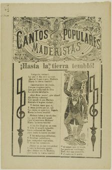 Madero Folk Songs: Even the Ground Trembled, 1911. Creator: José Guadalupe Posada