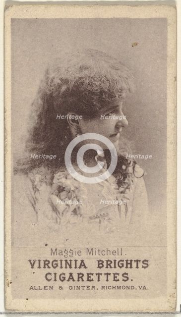 Maggie Mitchell, from the Actresses series (N67) promoting Virginia Brights Cigarettes..., ca. 1888. Creator: Allen & Ginter.