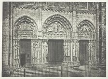 Main Portal, Chartres Cathedral, c. 1860, printed c. 1873. Creator: Edouard Baldus