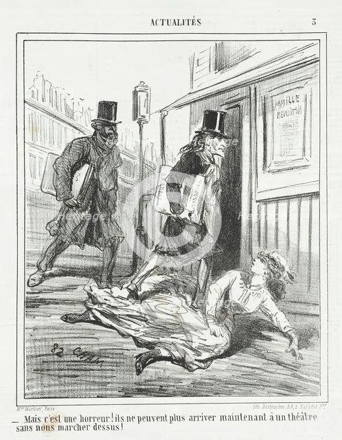 Mais c'est une horreur! Ils ne peuvent plus arriver maintenant à un théâtre sans nous..., 1866. Creator: Cham.