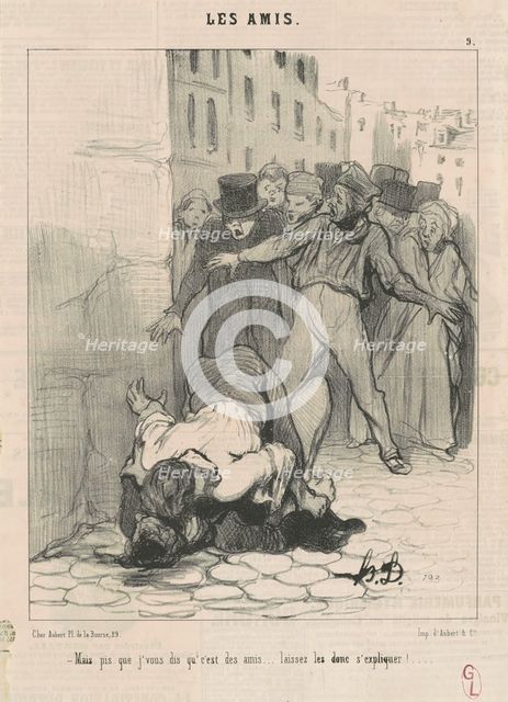 Mais pis que j'vous dis qu' c'est des amis ..., 19th century. Creator: Honore Daumier.