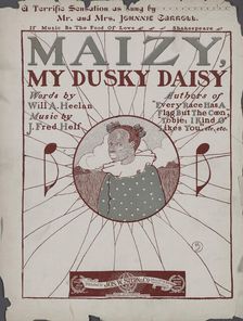 Maizy, my dusky daisy 1901. Creator: Unknown